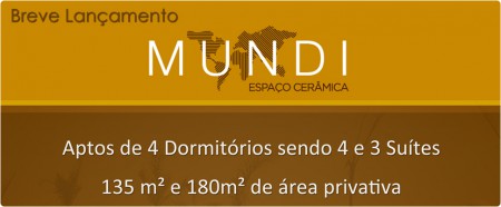 Mundi Espaço Cerâmica - PRE LANÇAMENTO